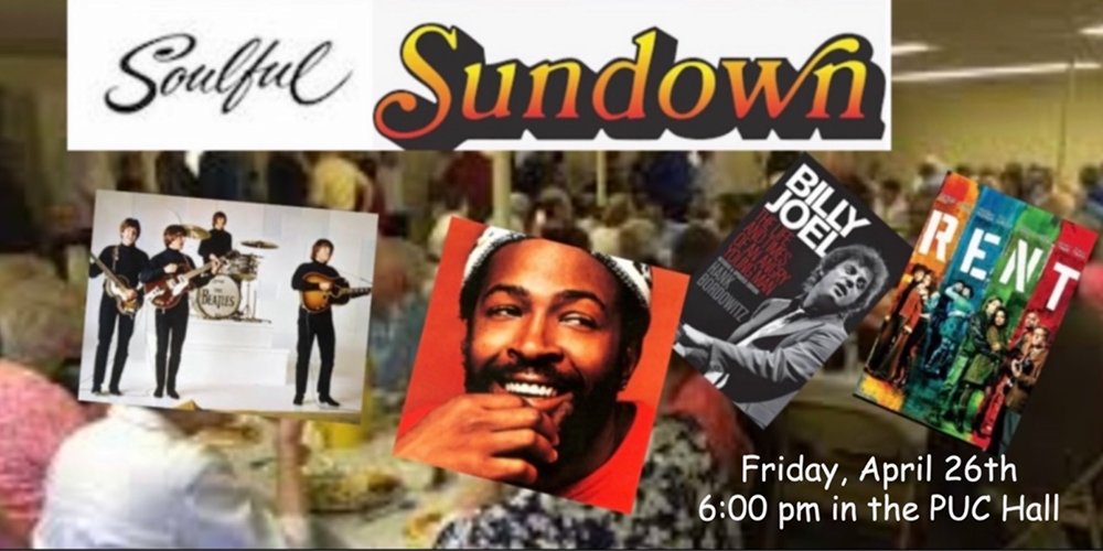 soulful sundown flyer. Held at Pacific Unitarian Hall April 26th 6:00 pm